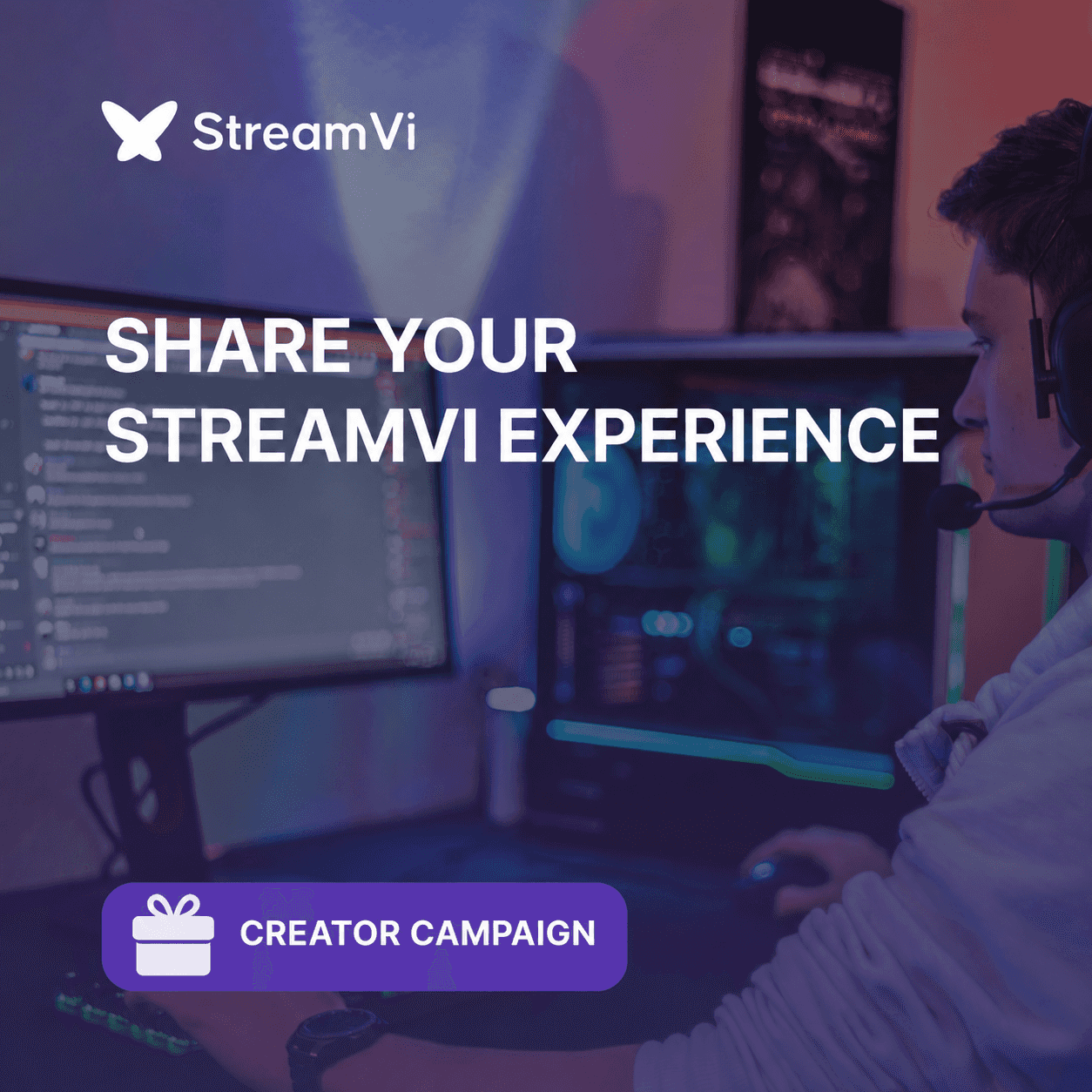 Share your StreamVi experience: the 2024 creator campaign
