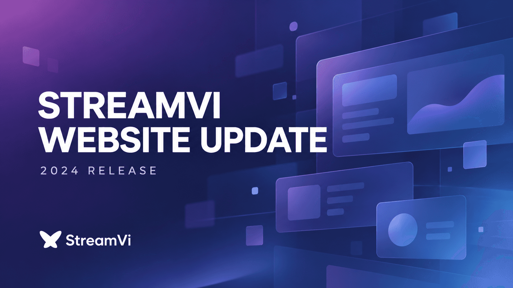 The 2024 StreamVi website update