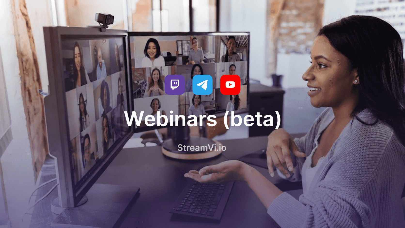 Webinars in StreamVi (beta)
