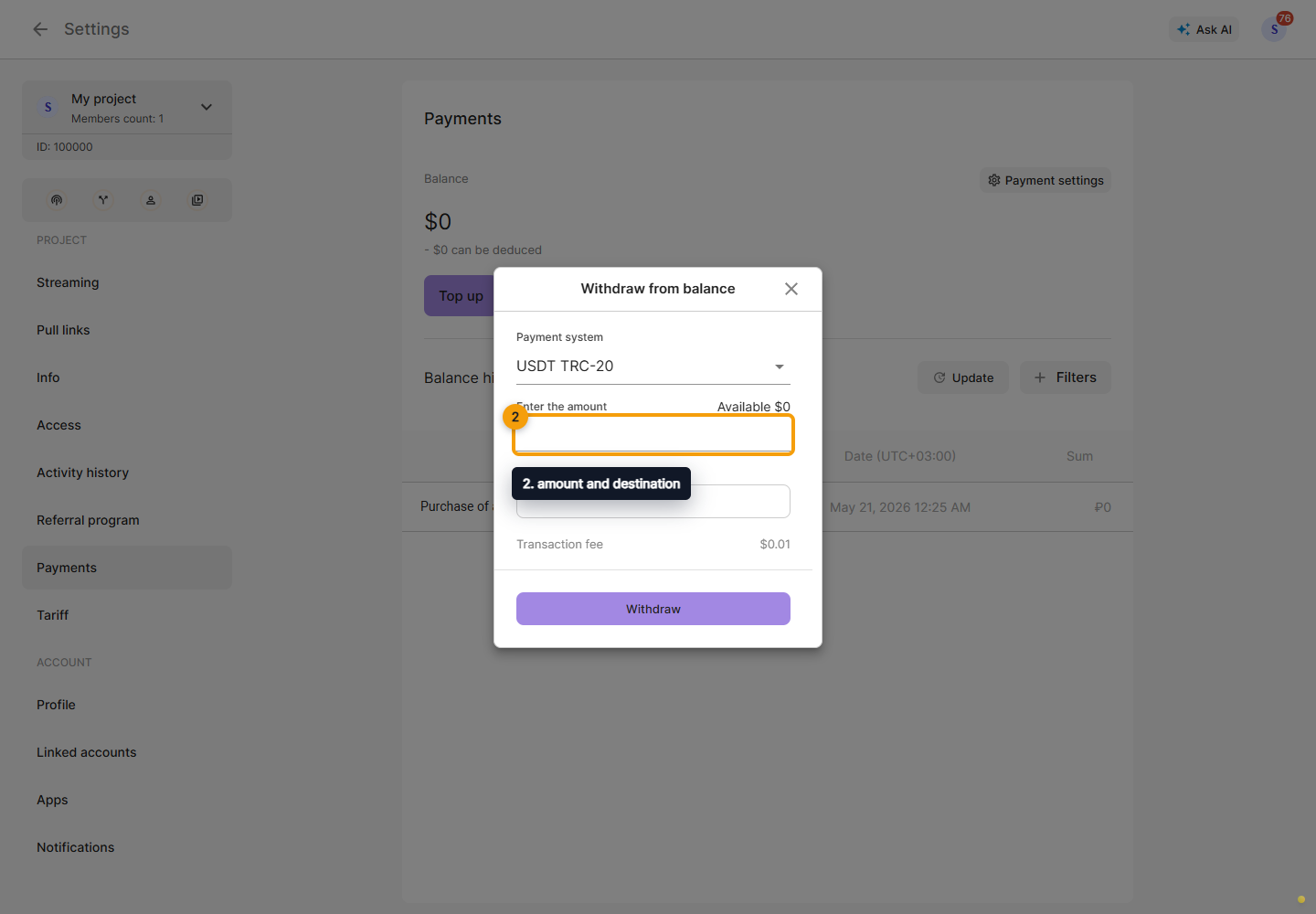 Withdraw funds. 2. amount and destination