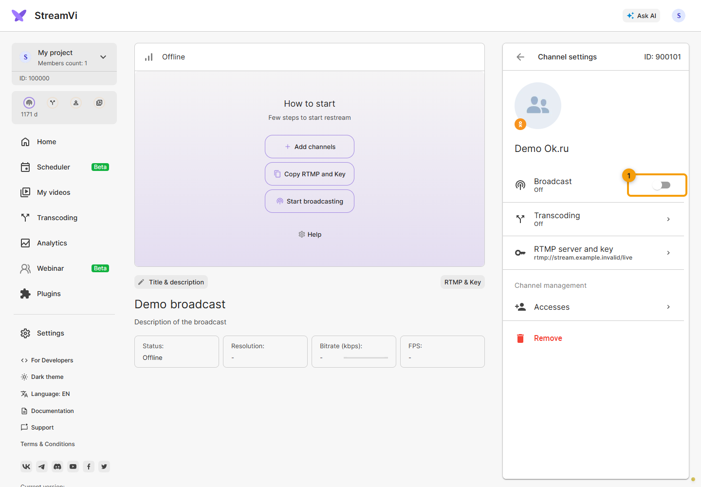 Odnoklassniki. 1. The Broadcast switch controls video delivery to this channel