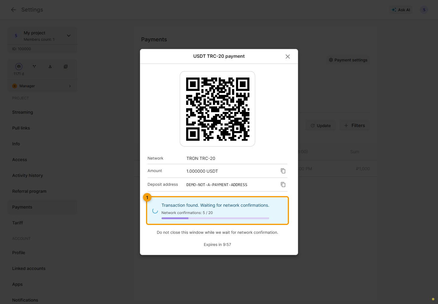 USDT TRC-20. 1. watch the payment status