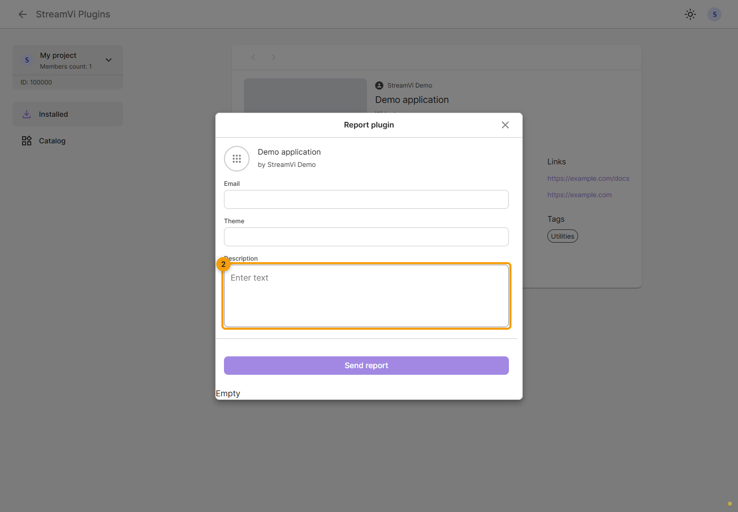 Report a plugin. 2. Describe the problem