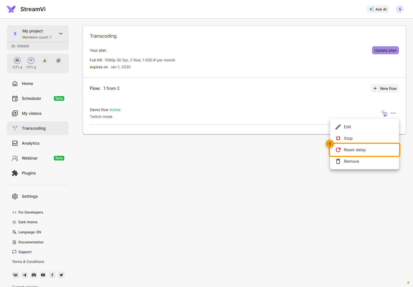 Configure transcoding. 1. Reset delay